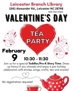 Valentines Day Tea Party (2-8yrs) @ Leicester Public Library | Leicester | North Carolina | United States