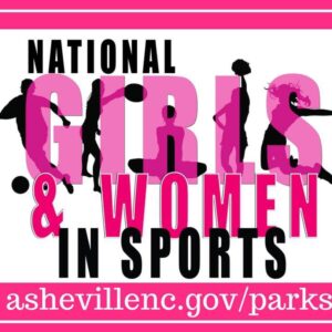 National Girls and Women in Sports Day! (Women and Girls 6+yrs) @ Carrier Park | Asheville | North Carolina | United States