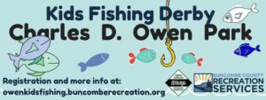 Kids Fishing Derby (15yrs and under) @ Charles Owen Park | Swannanoa | North Carolina | United States