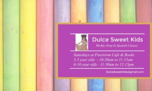 Dulce Sweet Kids: Weekly Drop-In Spanish Classes for Kids @ Firestorm Books & Coffee | Asheville | North Carolina | United States