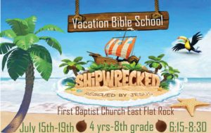 'Shipwrecked' Vacation Bible School begins (4yrs-8th Grade) @ First Baptist Church East Flat Rock | East Flat Rock | North Carolina | United States