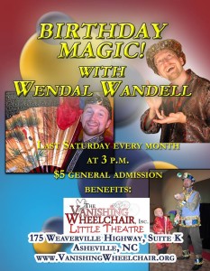 Birthday Magic with Wendal Wandell @ The Vanishing Wheelchair Little Theatre | Asheville | North Carolina | United States