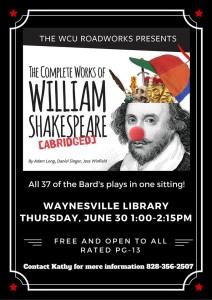 The Complete Works of William Shakespeare (Abridged) (all ages welcome) @ Waynesville Public Library | Waynesville | North Carolina | United States