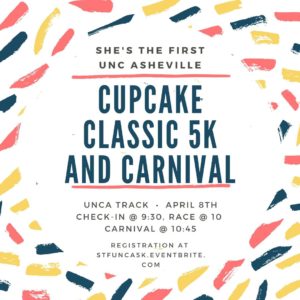 She's the First 5k Cupcake Classic 5k and Carnival @ UNC Asheville | Asheville | North Carolina | United States