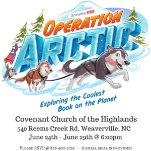 'Operation Arctic' Vacation Bible School (all ages) @ Covenant Church of the Highlands | Weaverville | North Carolina | United States