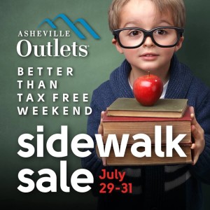 Better than Tax Free Weekend Sidewalk Sale @ Asheville Outlets  | Asheville | North Carolina | United States