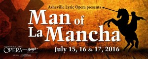 Opera Talk:: Man of La Mancha Sneak Peek @ UNC-A, Reuter Center