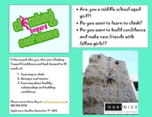 APPLICATION DEADLINE: Climbing Toward Confidence Empowerment Program for Middle School Aged Girls @ Our VOICE