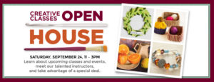 Creative Classes Open House @ all area Michaels Craft Stores