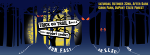 2nd Annual Trick or Trail 5 Mile & 1 Mile Spooky Sprint Run @ Dupont Forest: Guion Farm Event Area, Hendersonville, NC | Cedar Mountain | North Carolina | United States