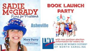 Book Launch Party - Sadie McGrady Runs for President @ Malaprop's Bookstore/Cafe  | Asheville | North Carolina | United States