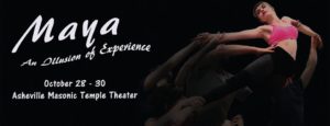 Clan Destiny Circus presents MAYA: An Illusion of Experience @ The Asheville Masonic Temple | Asheville | North Carolina | United States