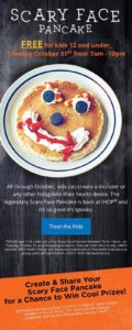 Scary Face Pancakes for Kids @ all area IHOP Restaurants