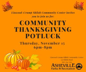 Shiloh Community Thanksgiving Pot Luck @ Linwood Crump Shiloh Recreation Center | Asheville | North Carolina | United States