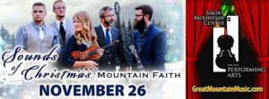 Mountain Faith: The Sounds of Christmas - a Live DVD Taping @ Smoky Mountain Center for the Performing Arts  | Franklin | North Carolina | United States