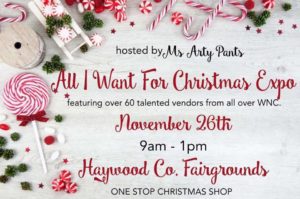 All I Want for Christmas Expo @ Haywood County Fairgrounds / Dogwood Event Center | Waynesville | North Carolina | United States