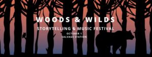 Woods & Wilds: Storytelling & Music Festival @ Salvage Station  | Asheville | North Carolina | United States