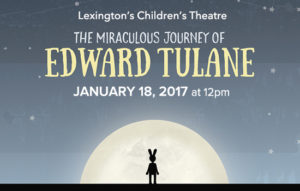 The Miraculous Journey of Edward Tulane stage production (3rd-6th Grade) @ Diana Wortham Theatre | Asheville | North Carolina | United States