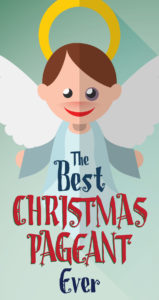 'The Best Christmas Pageant Ever' stage production @ Hart Theatre Main Stage | Waynesville | North Carolina | United States