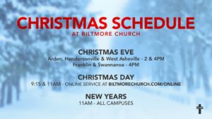 Christmas Eve Service @ Biltmore Baptist Church locations