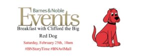 Breakfast with Clifford the Big Red Dog @ Barnes & Noble @ Asheville Mall | Asheville | North Carolina | United States