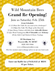 Grand Re-Opening @ Wild Mountain Bees  | Weaverville | North Carolina | United States