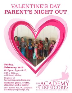 Valentines Parents Night Out (3-10yrs) @ The Academy at Terpsicorps Theatre of Dance | Asheville | North Carolina | United States