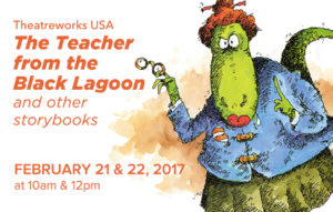 The Teacher from the Black Lagoon and other storybooks, stage production @ Diana Wortham Theatre | Asheville | North Carolina | United States