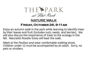 Nature Walk in the park with Roselie Estey (no pets or strollers) @ The Park at Flat Rock  | Flat Rock | North Carolina | United States