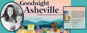 Children's Author Holly Myers presents Goodnight Asheville @ Malaprop's Bookstore/Cafe  | Asheville | North Carolina | United States