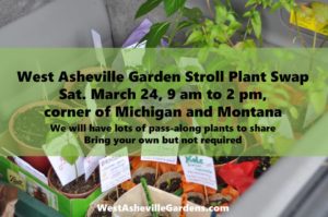 West Asheville Garden Stroll Plant Swap @ Corner of Michigan & Montana, Asheville | Asheville | North Carolina | United States