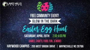 Glow in the Dark Easter Egg Hunt (up to 5th Grade) @ Lake Hills Church - Haywood Campus | Waynesville | North Carolina | United States