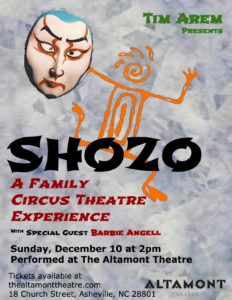 SHOZO - A Family Circus Theatre Experience with Tim Arem (all ages) @ The Altamont Theatre  | Asheville | North Carolina | United States