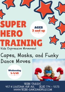 Super Hero Training: Kids Expressive Movement (3+yrs) @ TRIBE Dance & Pole | Asheville | North Carolina | United States