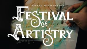 Wicked Weed Brewing Festival of Artistry @ Coxe Ave | Asheville | North Carolina | United States