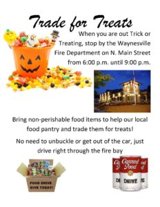 Trade for Treats & 10th Annual Community Food Drive Kickoff @ Waynesville Fire Department Fire 1 Station | Waynesville | North Carolina | United States