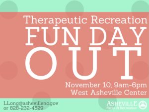 Therapeutic Recreation - Fun Day Out (6+yrs) @ West Asheville Recreation Center | Asheville | North Carolina | United States