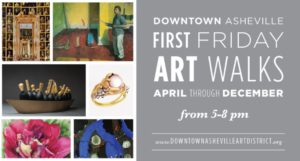 First Friday Art Walk @ Downtown Asheville