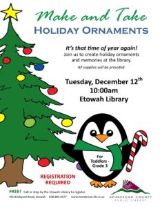 Make & Take Holiday Ornaments (Toddler-3yrs) @ Etowah Public Library | Etowah | North Carolina | United States