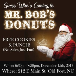 Guess Who's Coming to Mr. Bob's Donuts @ Mr. Bob's Do-Nuts, Old Fort  | Old Fort | North Carolina | United States