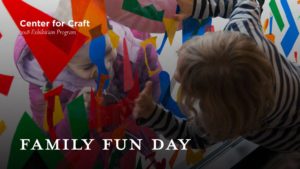 Family Fun Day (5+yrs) @ Center for Craft | Asheville | North Carolina | United States