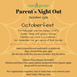 Parents Night Out (12mos & walking to 12yrs) @ Kids Garden AVL | Asheville | North Carolina | United States