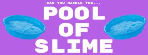 Help us fill a kiddie pool with slime! @ Dancing Bear Toys (Both Locations)