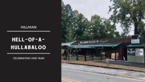 Hillman Hell-of-a-Hullabaloo: Celebrating One Year @ Hillman Beer  | Asheville | North Carolina | United States