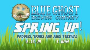 Spring UP! Paddles, Trails & Ales @ Blue Ghost Brewing Company  | Fletcher | North Carolina | United States