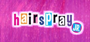 Stage Production: 'Hairspray Jr.' @ Hendersonville Community Theatre  | Hendersonville | North Carolina | United States