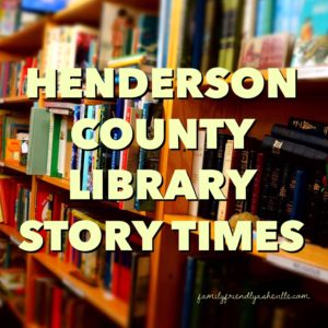 Story Times - Henderson County Libraries @ Henderson County Libraries