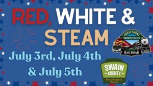 BRYSON CITY: Red, White & Steam Festival (see description for times) @ Great Smoky Mountains Railroad | Bryson City | North Carolina | United States