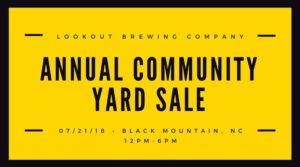 Annual Community Yardsale @ Lookout Brewing Company  | Black Mountain | North Carolina | United States