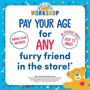 PAY YOUR AGE DAY! @ all area Build-A-Bear Workshop locations